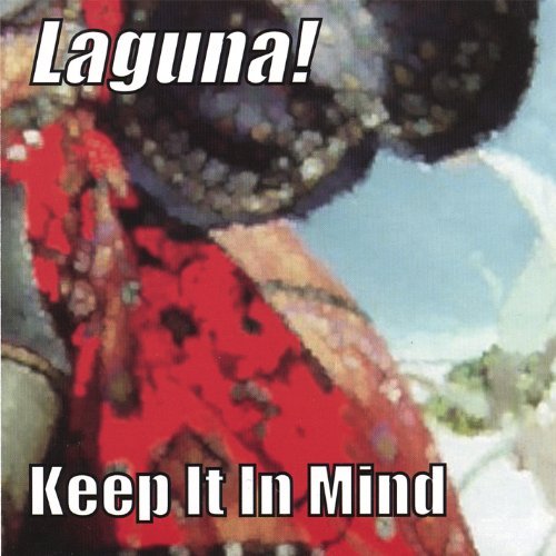 Laguna/Keep It In Mind